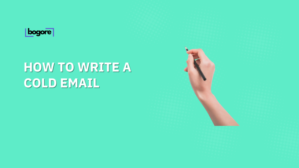 How to Write a Cold Email That Generates Sales (Our Bullet-Proof Formula to Cold Emailing)